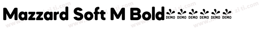 Mazzard Soft M Bold字体转换